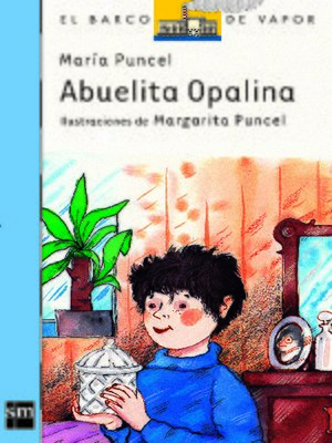 cover image of Abuelita Opalina